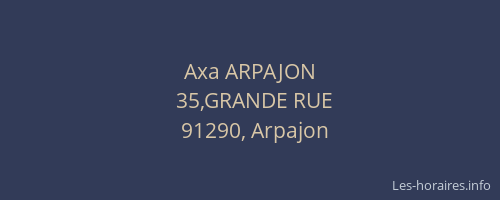 Axa ARPAJON