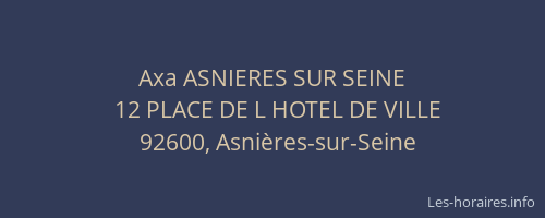 Axa ASNIERES SUR SEINE