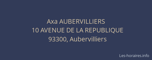 Axa AUBERVILLIERS
