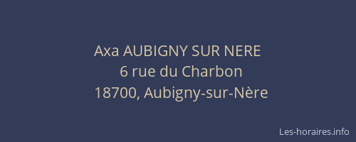 Axa AUBIGNY SUR NERE