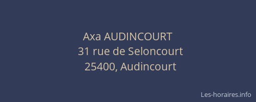 Axa AUDINCOURT