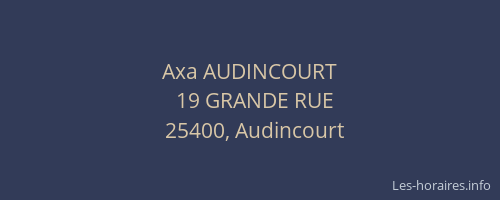 Axa AUDINCOURT