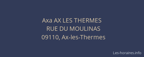 Axa AX LES THERMES
