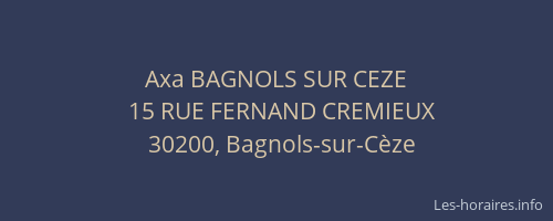 Axa BAGNOLS SUR CEZE