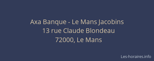 Axa Banque - Le Mans Jacobins