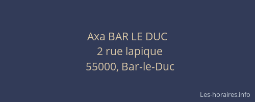 Axa BAR LE DUC