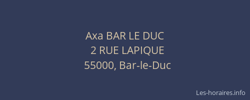 Axa BAR LE DUC