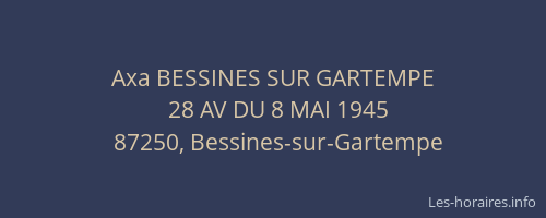 Axa BESSINES SUR GARTEMPE