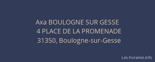 Axa BOULOGNE SUR GESSE