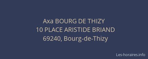 Axa BOURG DE THIZY