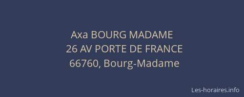 Axa BOURG MADAME