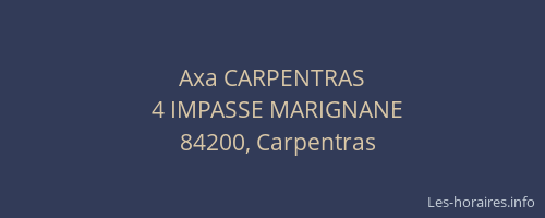 Axa CARPENTRAS