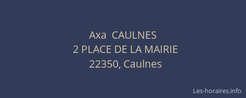Axa  CAULNES