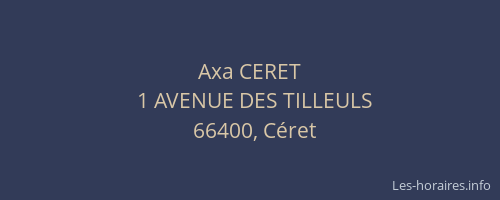 Axa CERET