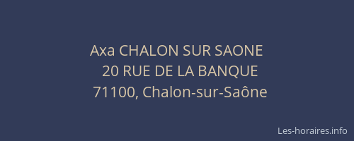 Axa CHALON SUR SAONE