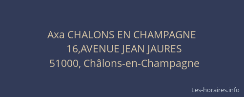 Axa CHALONS EN CHAMPAGNE