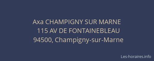 Axa CHAMPIGNY SUR MARNE