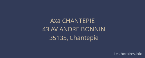 Axa CHANTEPIE