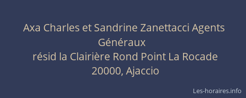 Axa Charles et Sandrine Zanettacci Agents Généraux