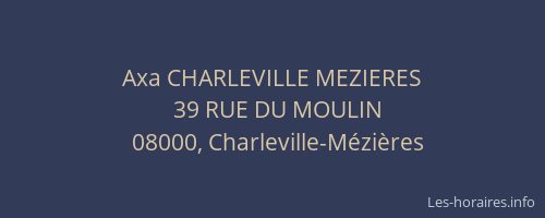 Axa CHARLEVILLE MEZIERES