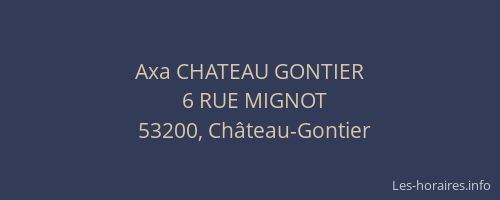 Axa CHATEAU GONTIER