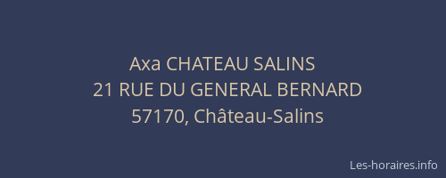 Axa CHATEAU SALINS