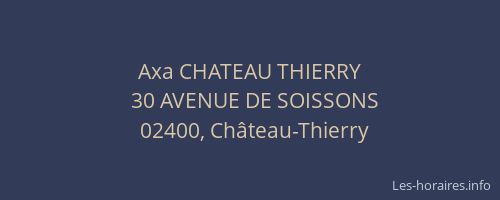 Axa CHATEAU THIERRY