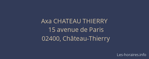Axa CHATEAU THIERRY