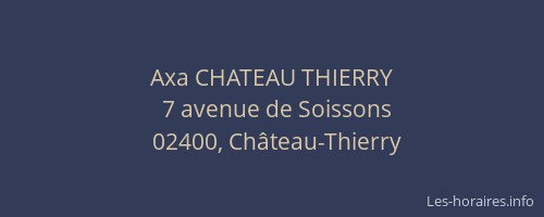Axa CHATEAU THIERRY