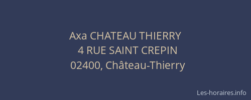 Axa CHATEAU THIERRY