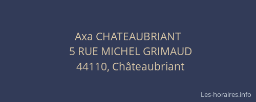 Axa CHATEAUBRIANT