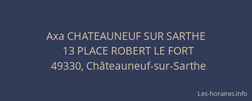 Axa CHATEAUNEUF SUR SARTHE