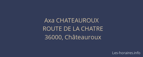 Axa CHATEAUROUX