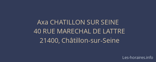 Axa CHATILLON SUR SEINE
