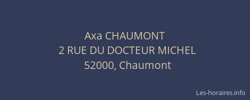 Axa CHAUMONT