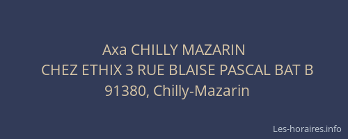 Axa CHILLY MAZARIN
