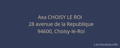 Axa CHOISY LE ROI