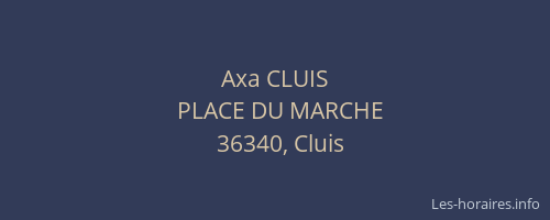 Axa CLUIS