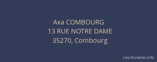 Axa COMBOURG