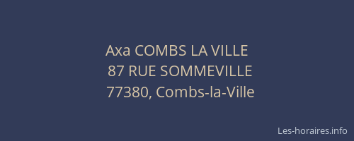 Axa COMBS LA VILLE