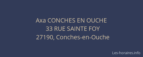 Axa CONCHES EN OUCHE