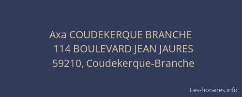 Axa COUDEKERQUE BRANCHE
