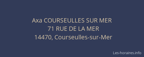 Axa COURSEULLES SUR MER