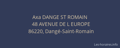 Axa DANGE ST ROMAIN