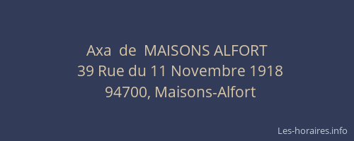Axa  de  MAISONS ALFORT
