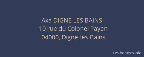 Axa DIGNE LES BAINS
