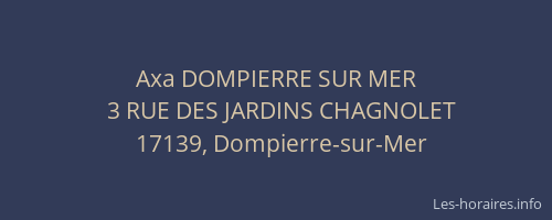 Axa DOMPIERRE SUR MER