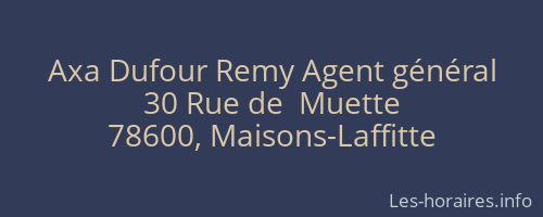 Axa Dufour Remy Agent général