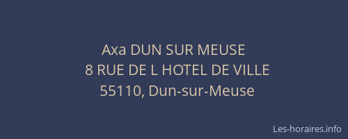 Axa DUN SUR MEUSE