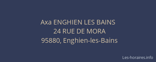 Axa ENGHIEN LES BAINS